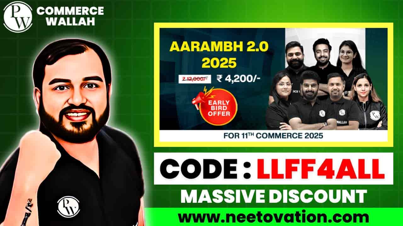 PW Aarambh 2.0 2025 Commerce Batch Coupon Code And Review