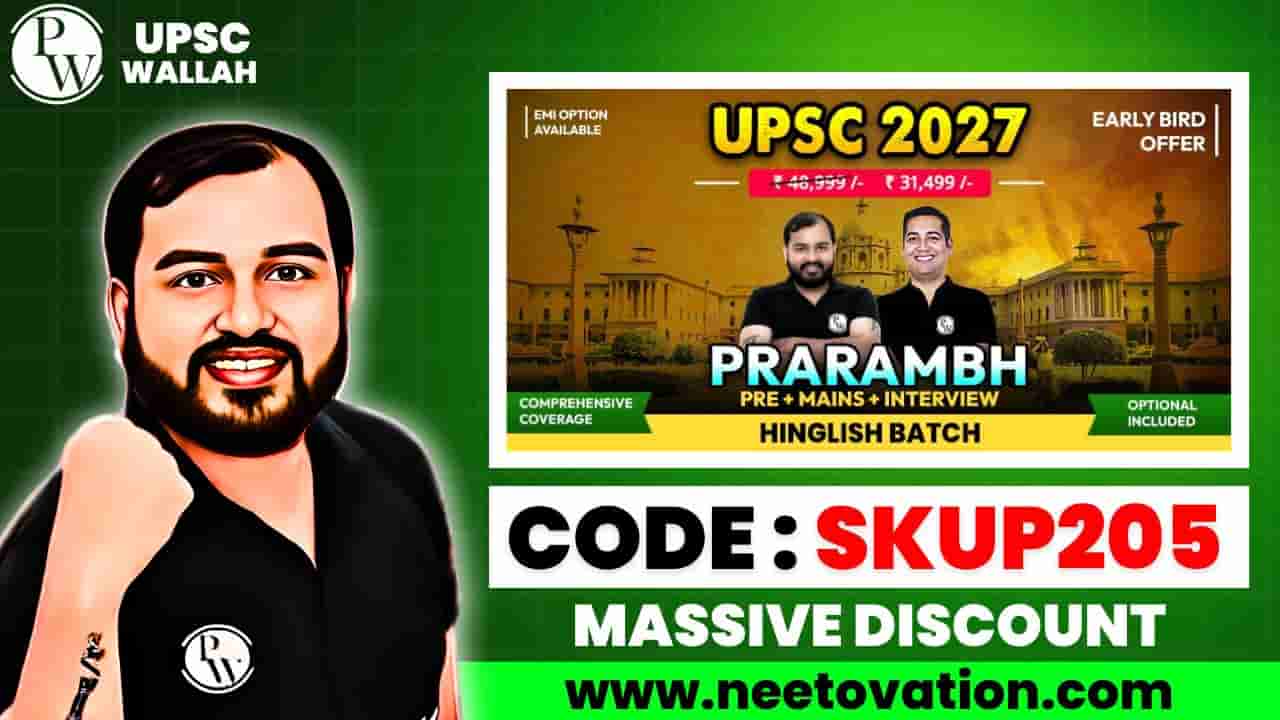 PW UPSC Prarambh 2027 Batch Coupon Code And Review