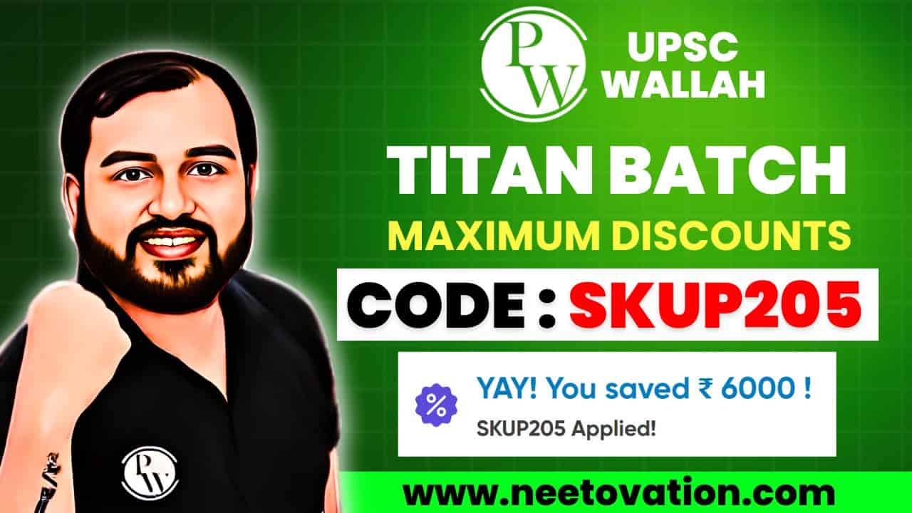 PW UPSC Titan Batch Coupon Code - Upto 80% Off