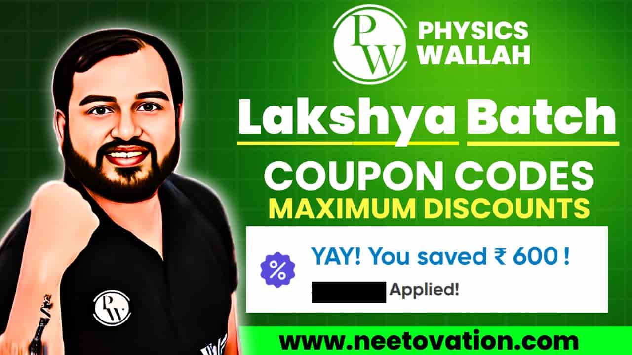 PW Lakshya Batch Coupon Code