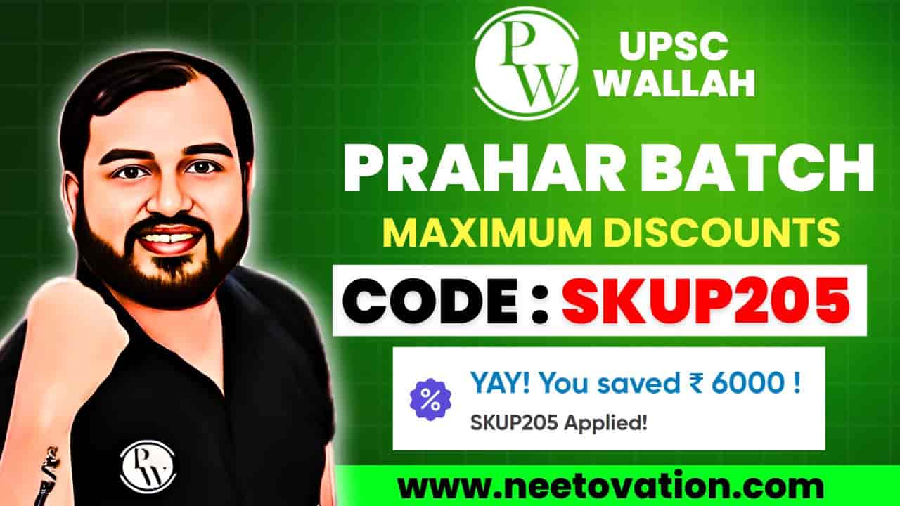 PW UPSC Prahar Batch Coupon Code - Upto 80% Off